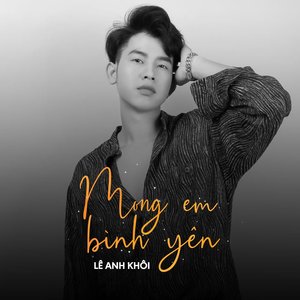 Mong Em Bình Yên (Remix)