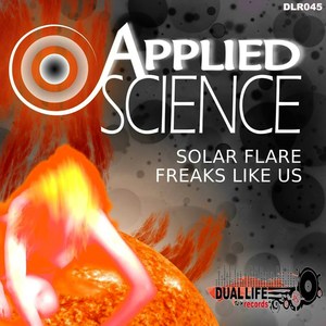 Solar Flare / Freaks Like Us EP