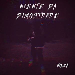 Niente da dimostrare (Explicit)