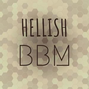 Hellish Bbm
