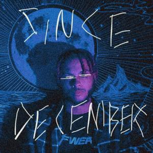 Since December (feat. FreeJoe) (Explicit)