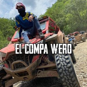El Compa Wero