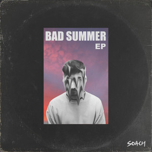 Bad Summer