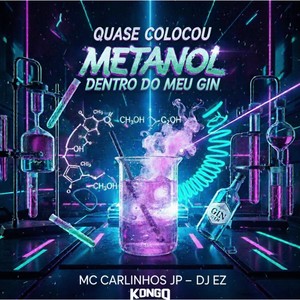 QUASE COLOCOU METANOL DENTRO DO MEU GIN (Explicit)
