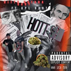 Hot Shii (feat. DDot) (Explicit)