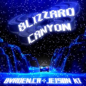 BLIZZARD CANYON (feat. Jeison Ki Bvrden.CR) [Bvrden.CR]