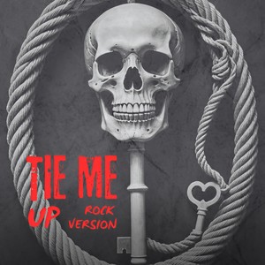 Tie Me Up (Atmos Version)