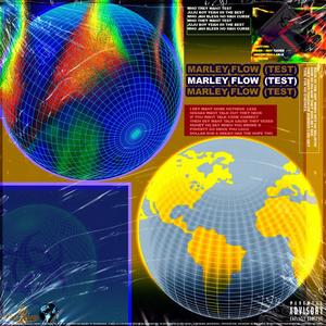 Marley Flow(Test) (Explicit)