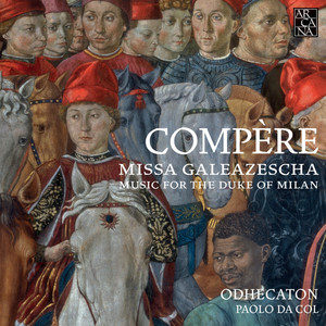 Missa Galeazescha - Loco Agnus. Salve, mater salvatoris