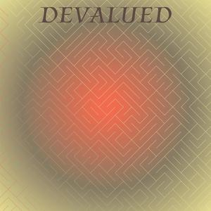 Devalued