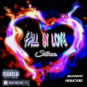 Fall In Love (Explicit)