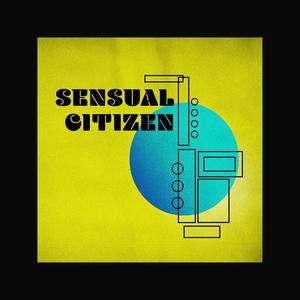 Sensual Citizen