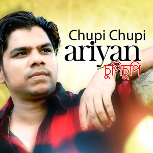 Ariyan - Chupi Chupi