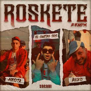 Roskete (Remix) [Explicit]