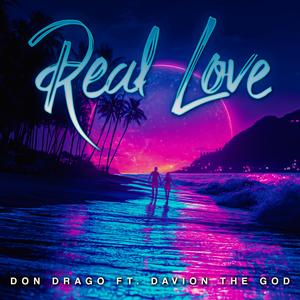 REAL LOVE (feat. DAVION THE GOD)