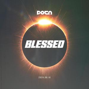 Blessed (Explicit)