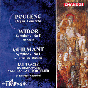 Poulenc, Widor & Guilmant: Organ Concertos