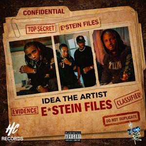 Estein Files (feat. YooTeejay) (Explicit)