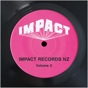 Impact Records New Zealand Volume 2