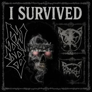 I survived