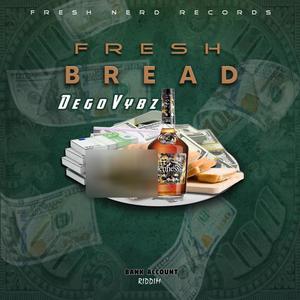 Fresh Bread (Explicit)