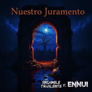 Nuestro Juramento (Homenaje a Julio Jaramillo)