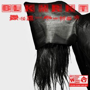 BLK MRKT (Explicit)