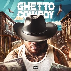 Ghetto Cowboy (Radio Edit) [Explicit]