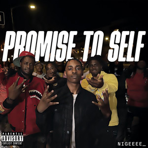 Promise To Self (Explicit)