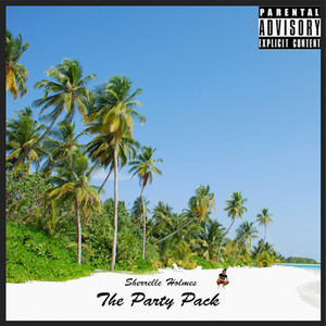 The Party Pack (Explicit)