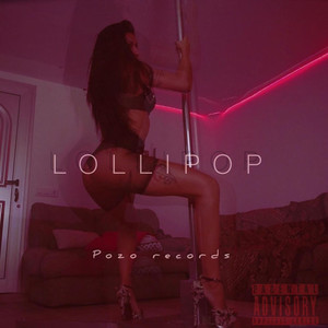 Lollipop (Explicit)