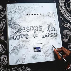 Lessons In Love & Loss (Explicit)