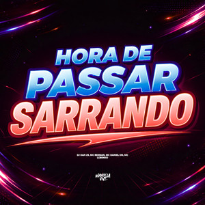 Hora de Passar Sarrando (Explicit)