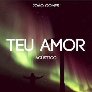 Teu Amor (Acústico)