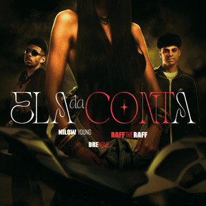 ELA DÁ CONTA (Explicit)