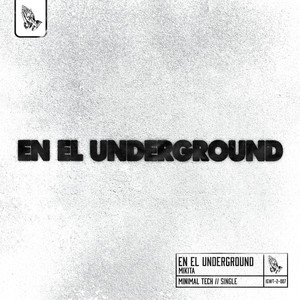 En El Underground