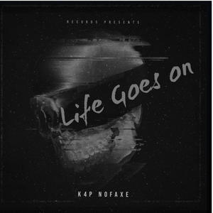 Life Goes On (Explicit)
