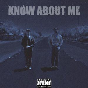 KNOW ABOUT ME (Explicit)