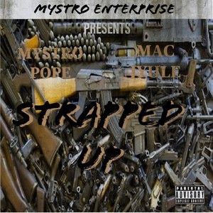 Strapped Up (Explicit)