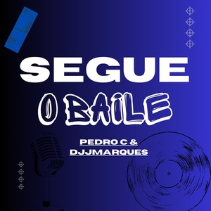 Segue o Baile