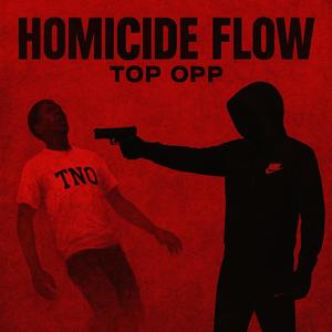 HOMICIDE FLOW (Explicit)
