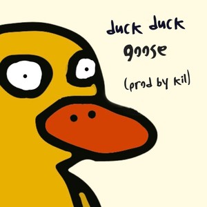 duck duck goose (Explicit)