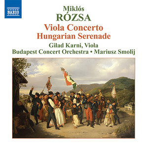 ROZSA, M: Viola Concerto / Hungarian Serenade (Karni, Smolij)