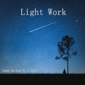 Light Work (feat. L. David) [Explicit]