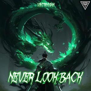 Never Look Back