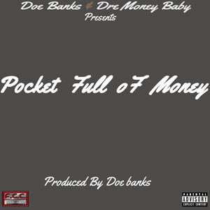 Pocket Full of Money (Explicit)