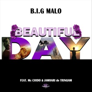 Beautiful Day (feat. Jamhari De Trinijam)