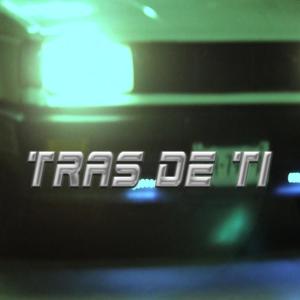 Tras de ti (feat. vrduzco)