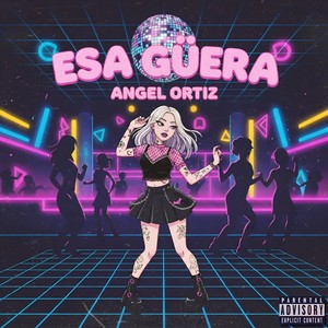 Esa Güera (Explicit)