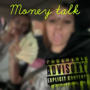 Money talk (feat. Tux) (Explicit)